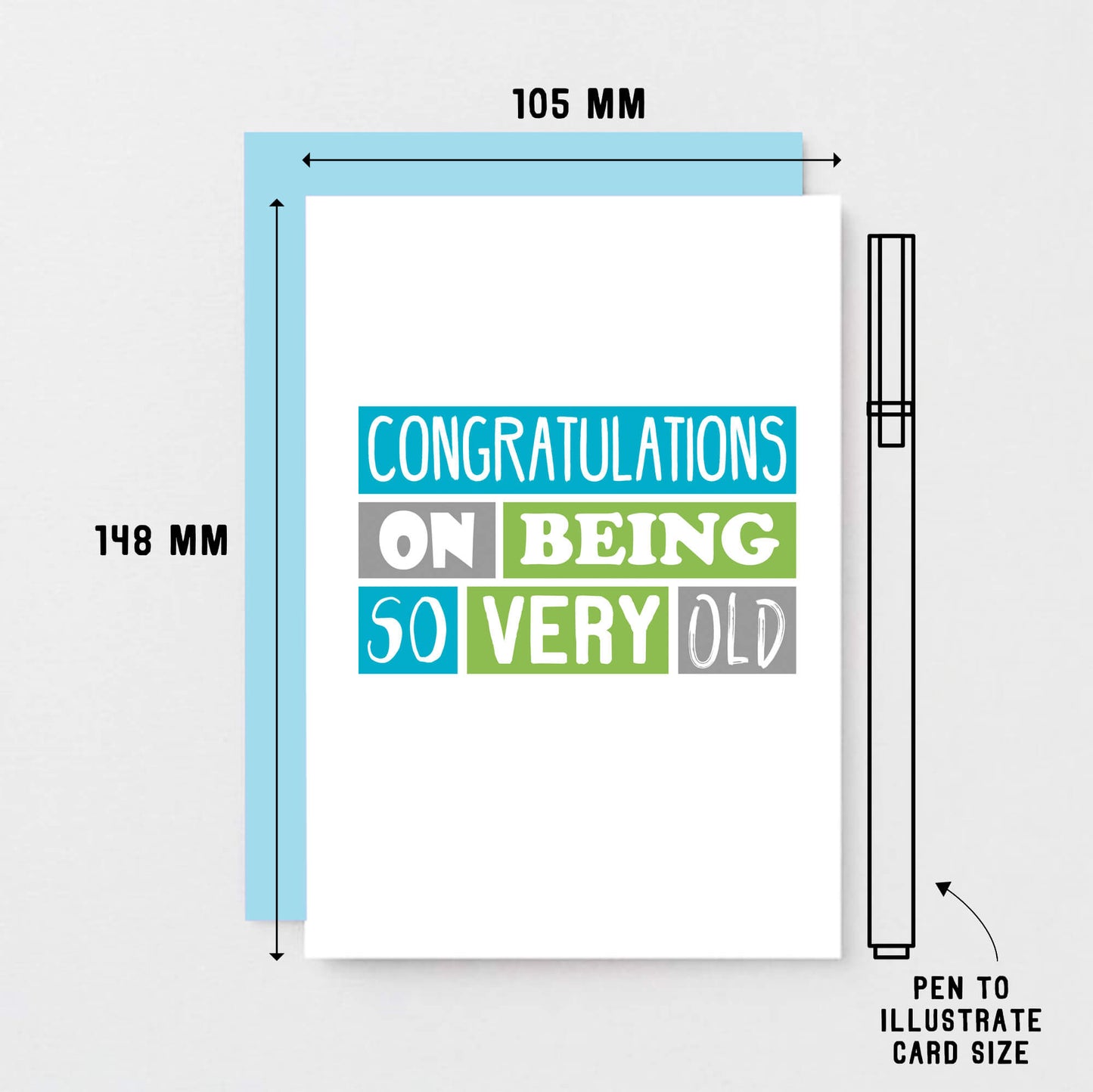 Birthday Card by SixElevenCreations. Reads Congratulations on being so very old. Product Code SE0210A6