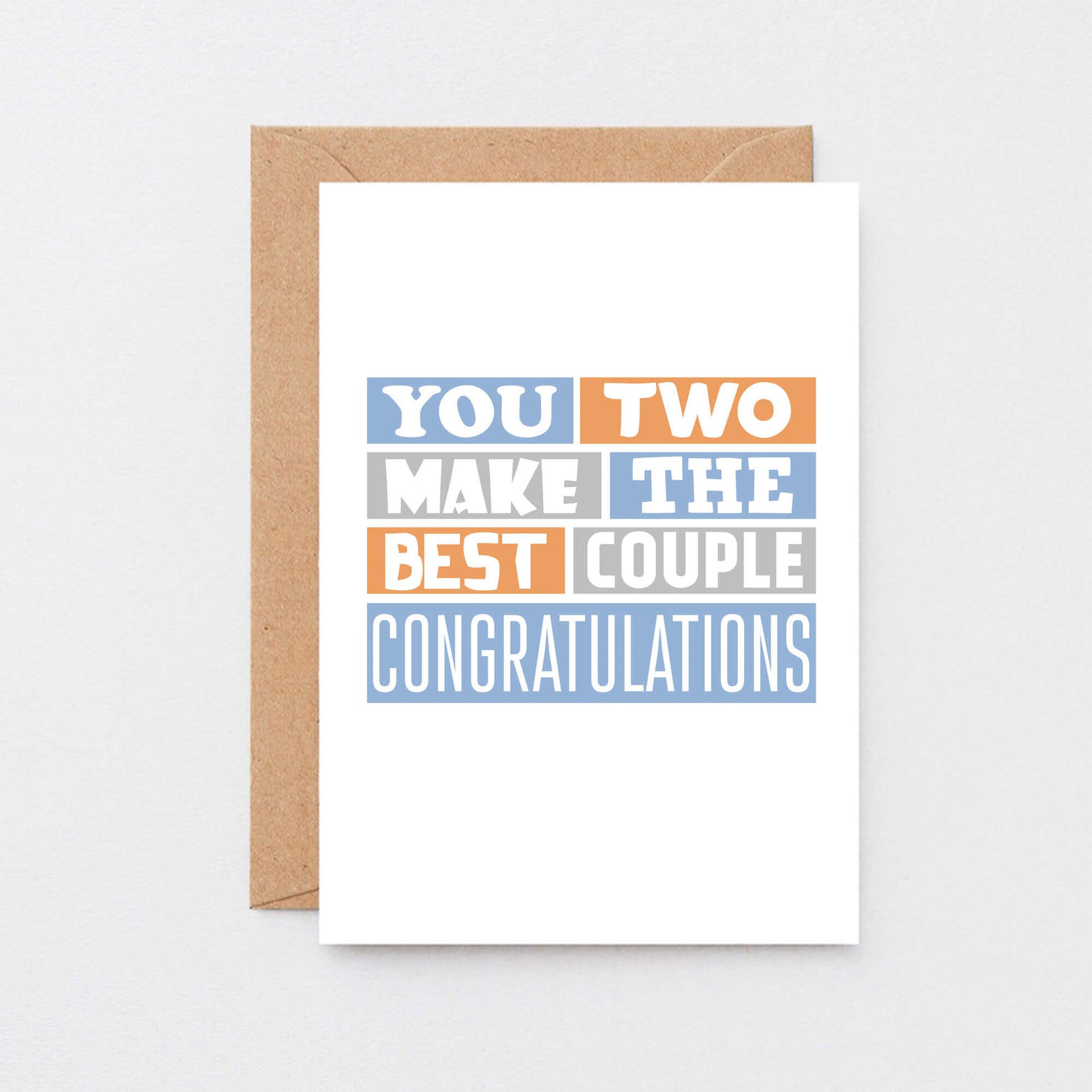 Congratulations Card by SixElevenCreations. Reads You two make the best couple Congratulations. Product Code SE0272A6