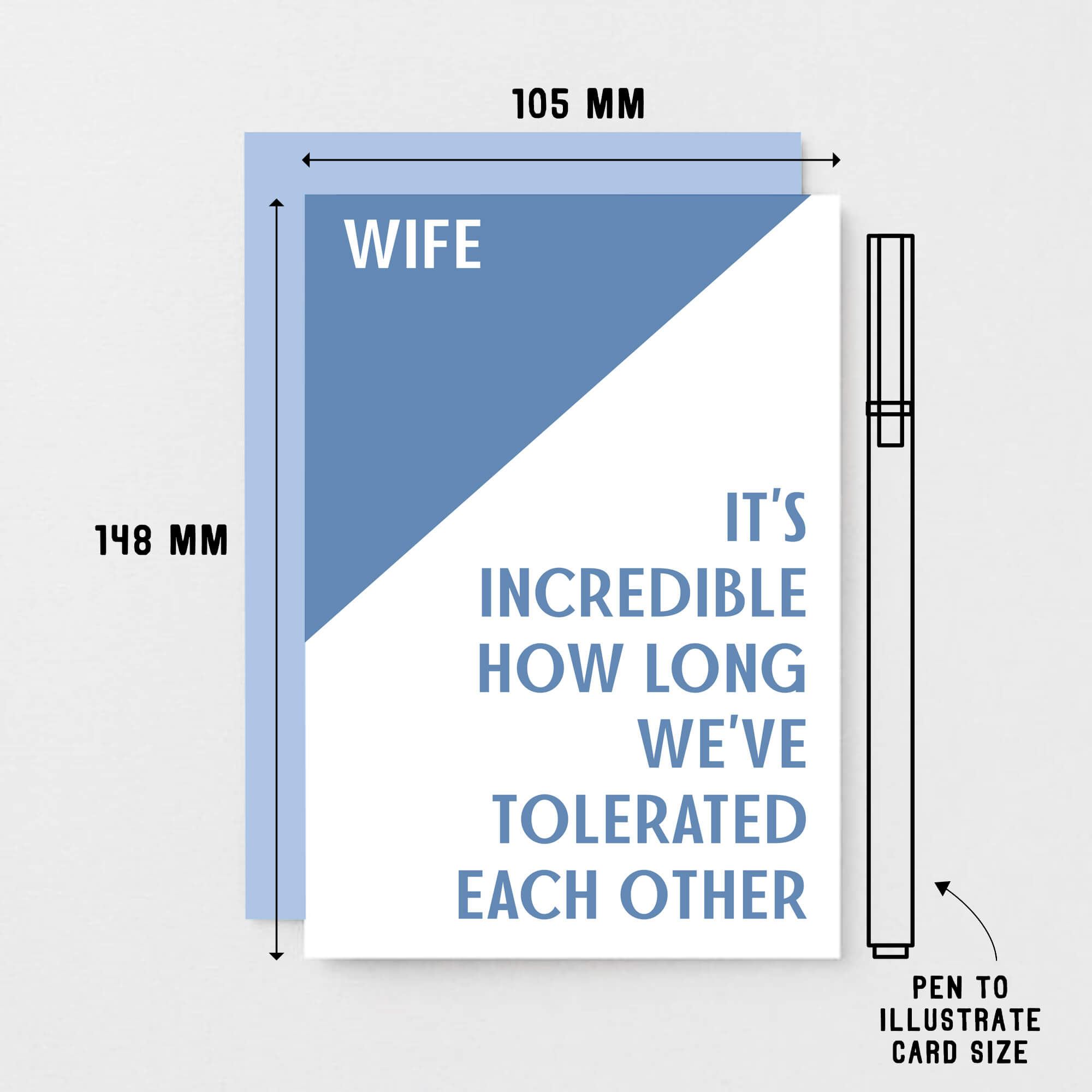 Wife Card by SixElevenCreations. Reads Wife It's incredible how long we've tolerated each other. Product Code SE3008A6