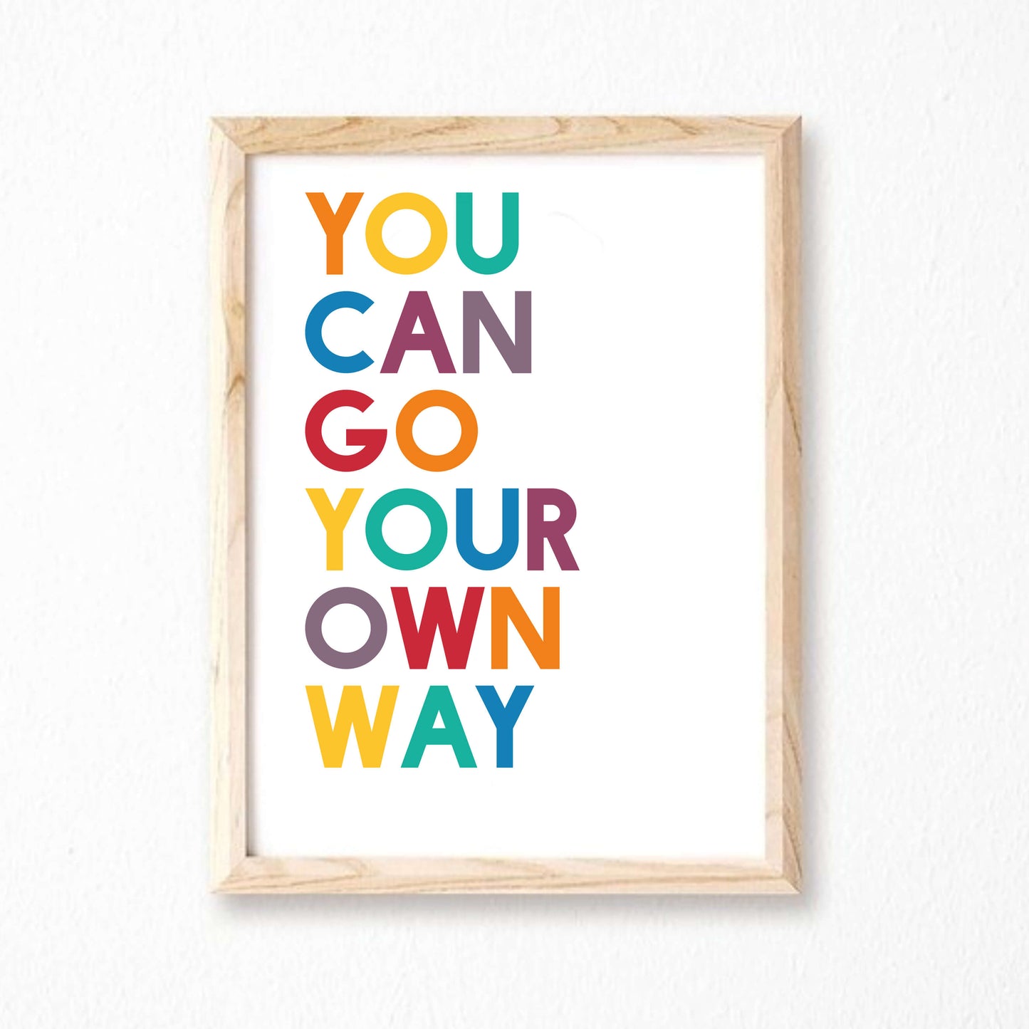 You Can Go Your Own Way Poster by SixElevenCreations. Product Code SEP0202