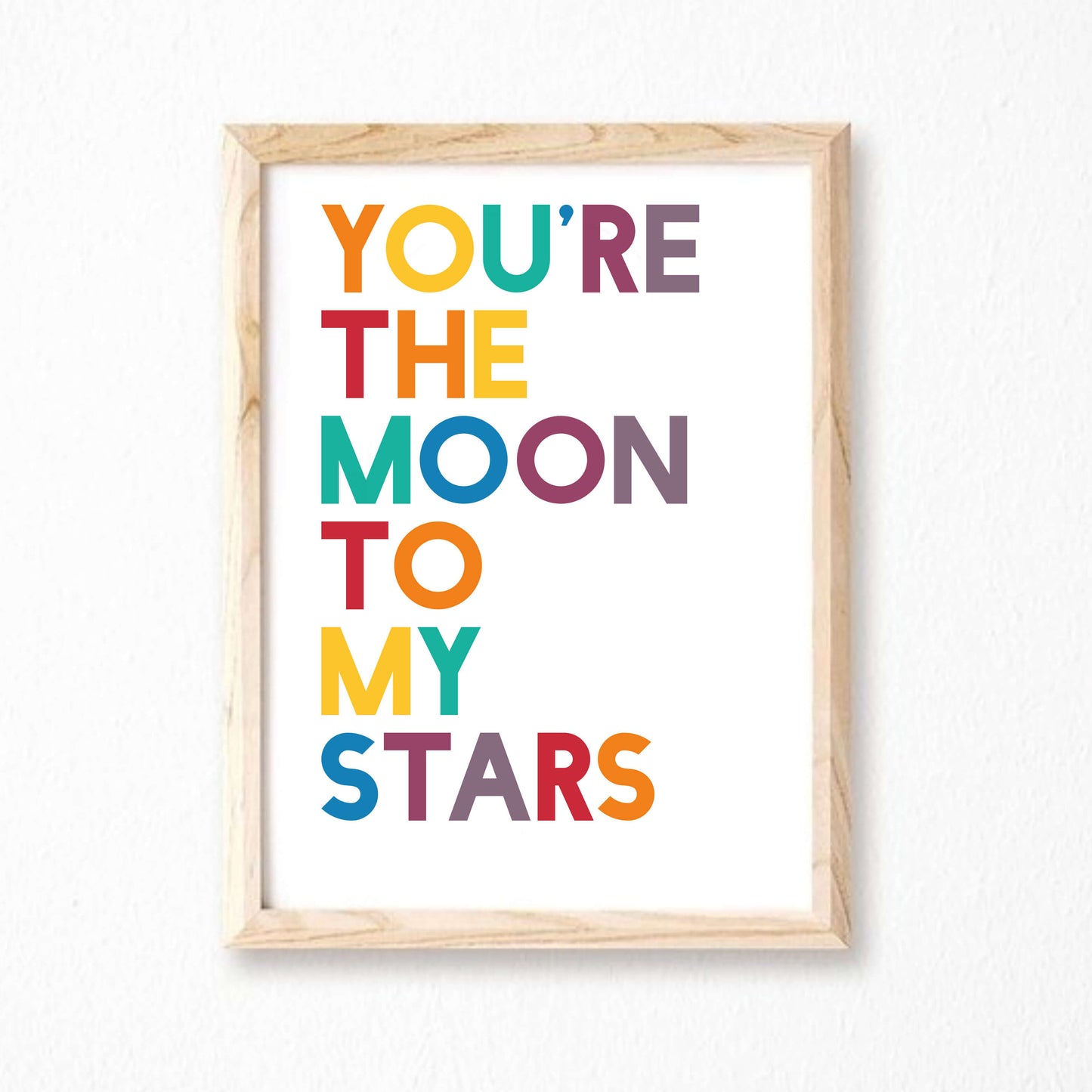 You're The Moon To My Stars Poster by SixElevenCreations. Product Code SEP0209