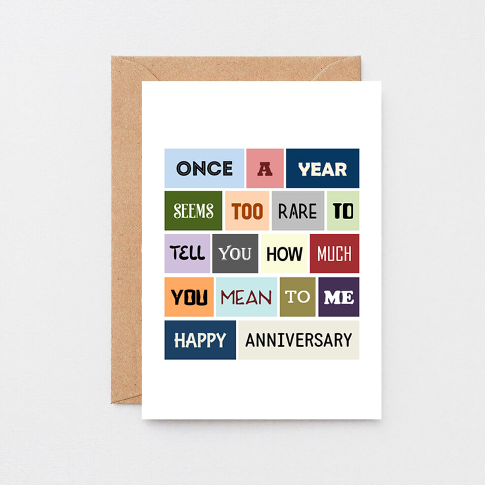 Anniversary Card by SixElevenCreations. Reads Once a year seems too rare to tell you how much you mean to me. Happy Anniversary. Product Code SE0046A6