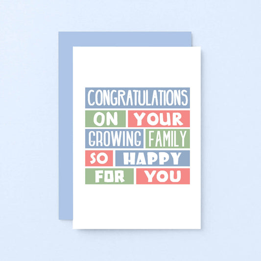 New Baby Card by SixElevenCreations. Reads Congratulations on your growing family. So happy for you. Product Code SE0319A6