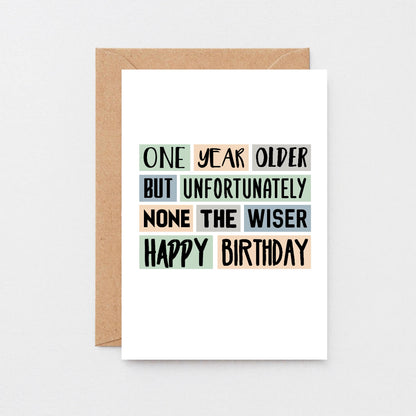 One Year Older Birthday Card by SixElevenCreations Product Code SE0004A6
