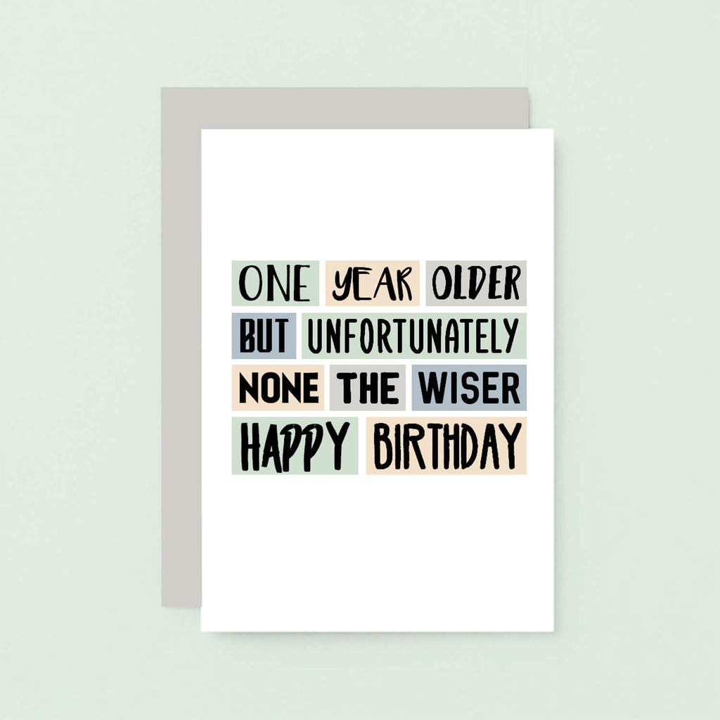 One Year Older Birthday Card by SixElevenCreations Product Code SE0004A6