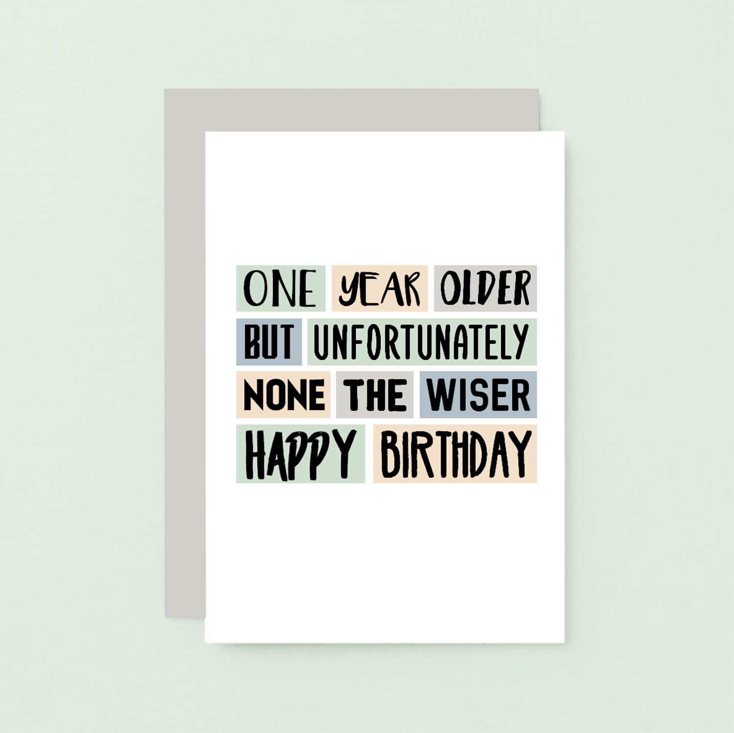 One Year Older Birthday Card by SixElevenCreations Product Code SE0004A6