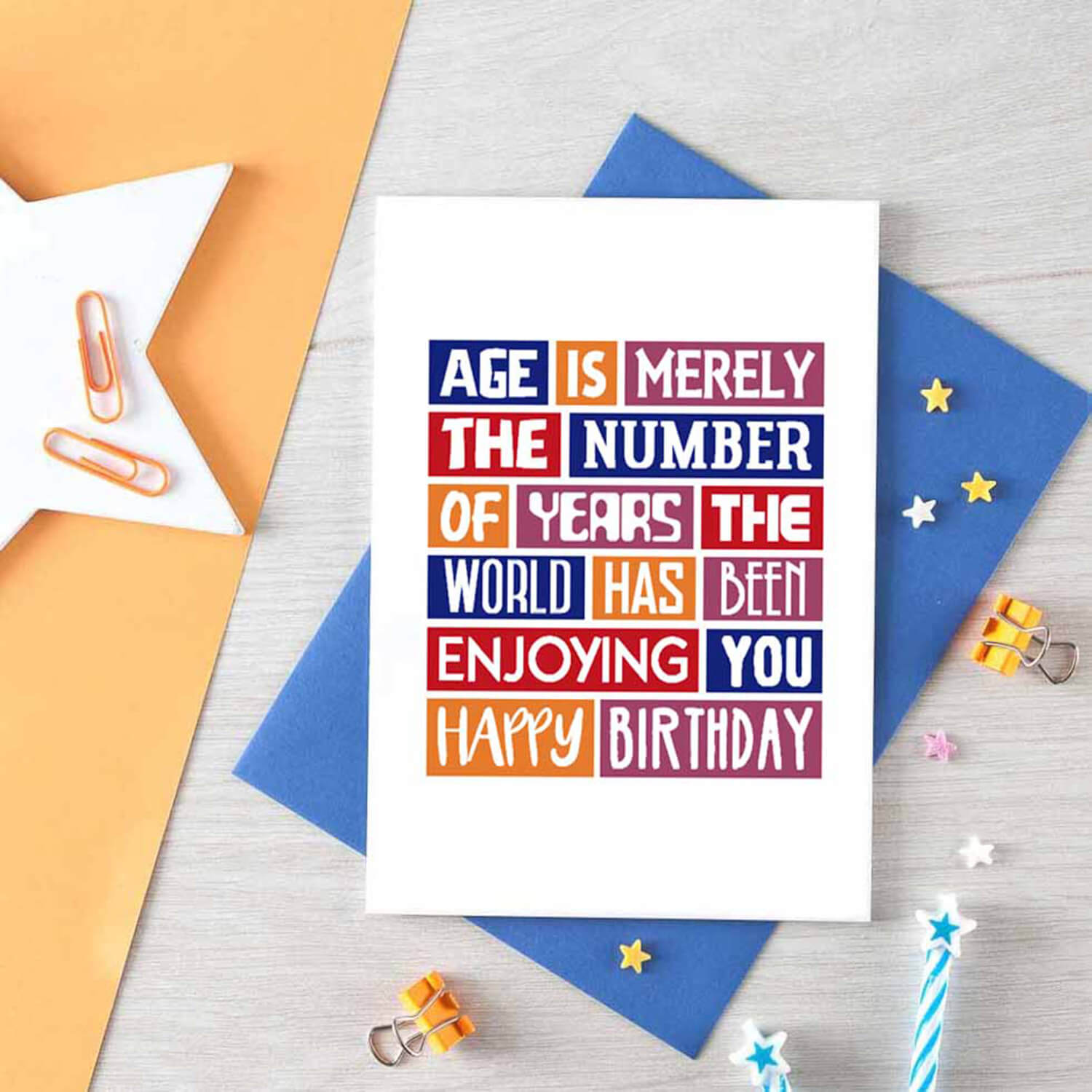 Birthday Card by SixElevenCreations. Reads Age is merely the number of years the world has been enjoying you. Happy birthday. Product Code SE0218A6