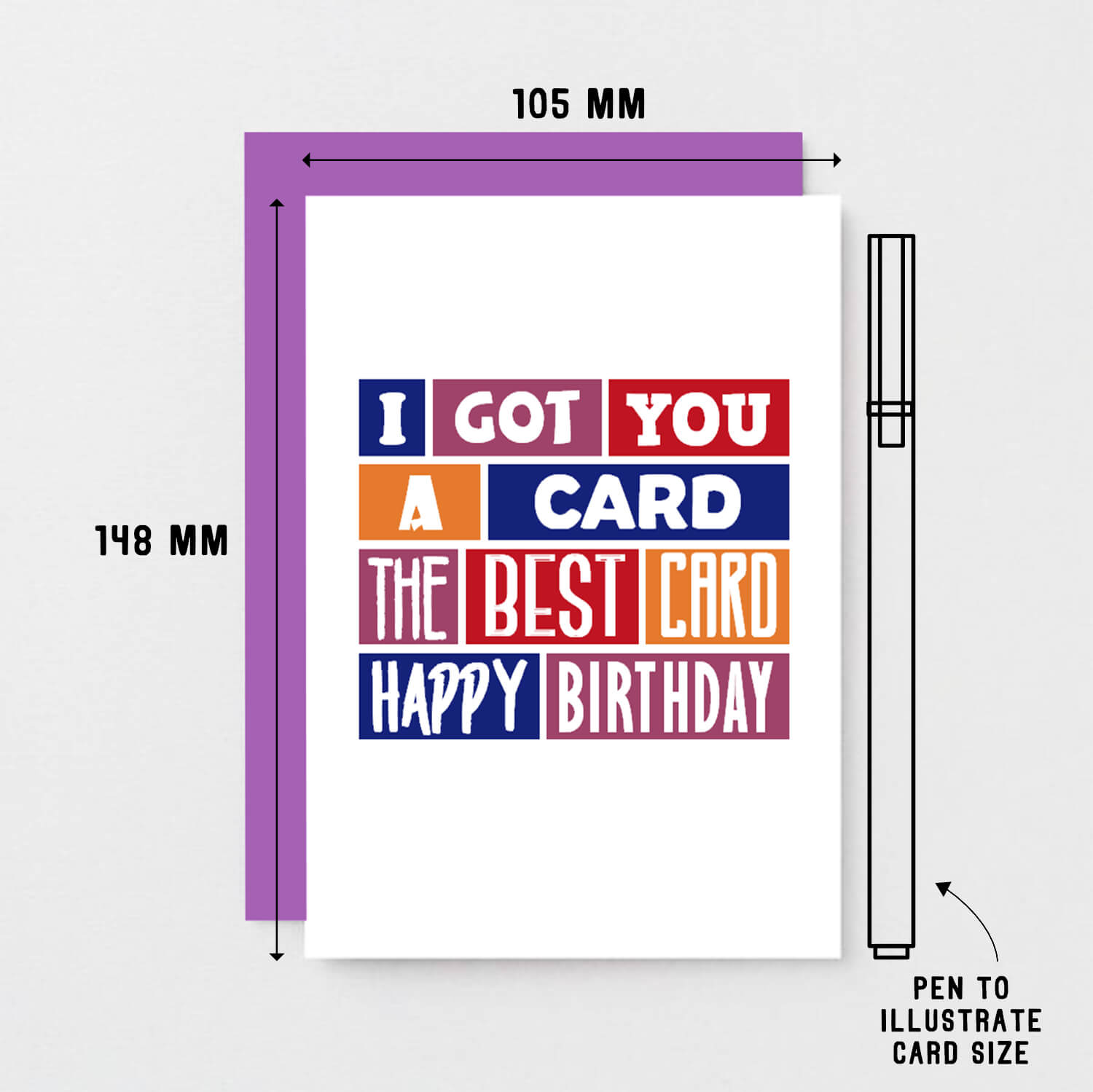 Birthday Card by SixElevenCreations. Reads I got you a card. The best card. Happy birthday. Product Code SE0240A6