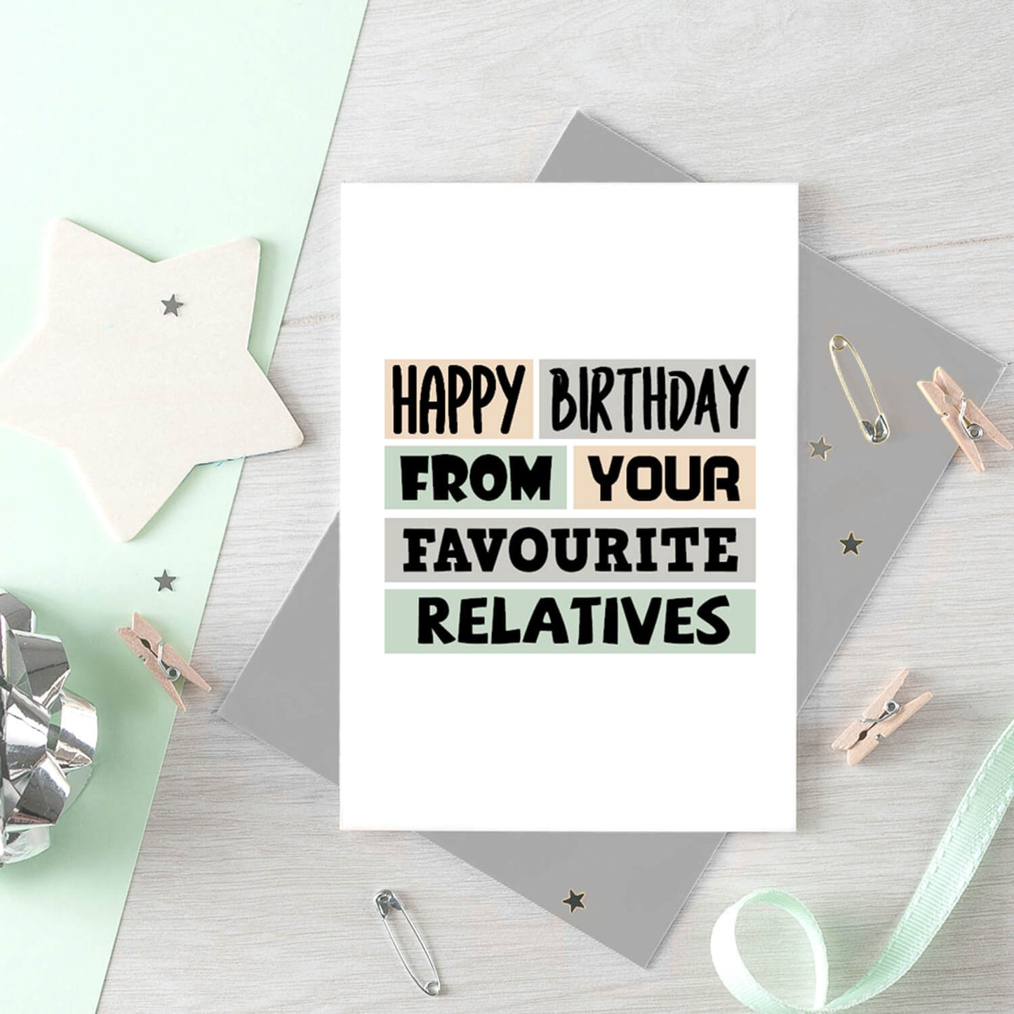 Birthday Card by SixElevenCreations. Reads Happy birthday from your favourite relatives. Product Code SE0315A6