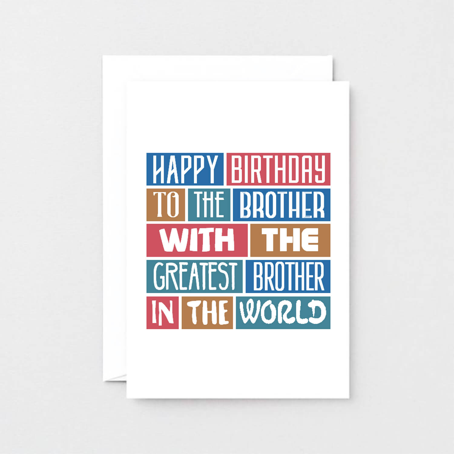 Brother Birthday Card by SixElevenCreations. Reads Happy birthday to the brother with the greatest brother in the world. Product Code SE0235A6