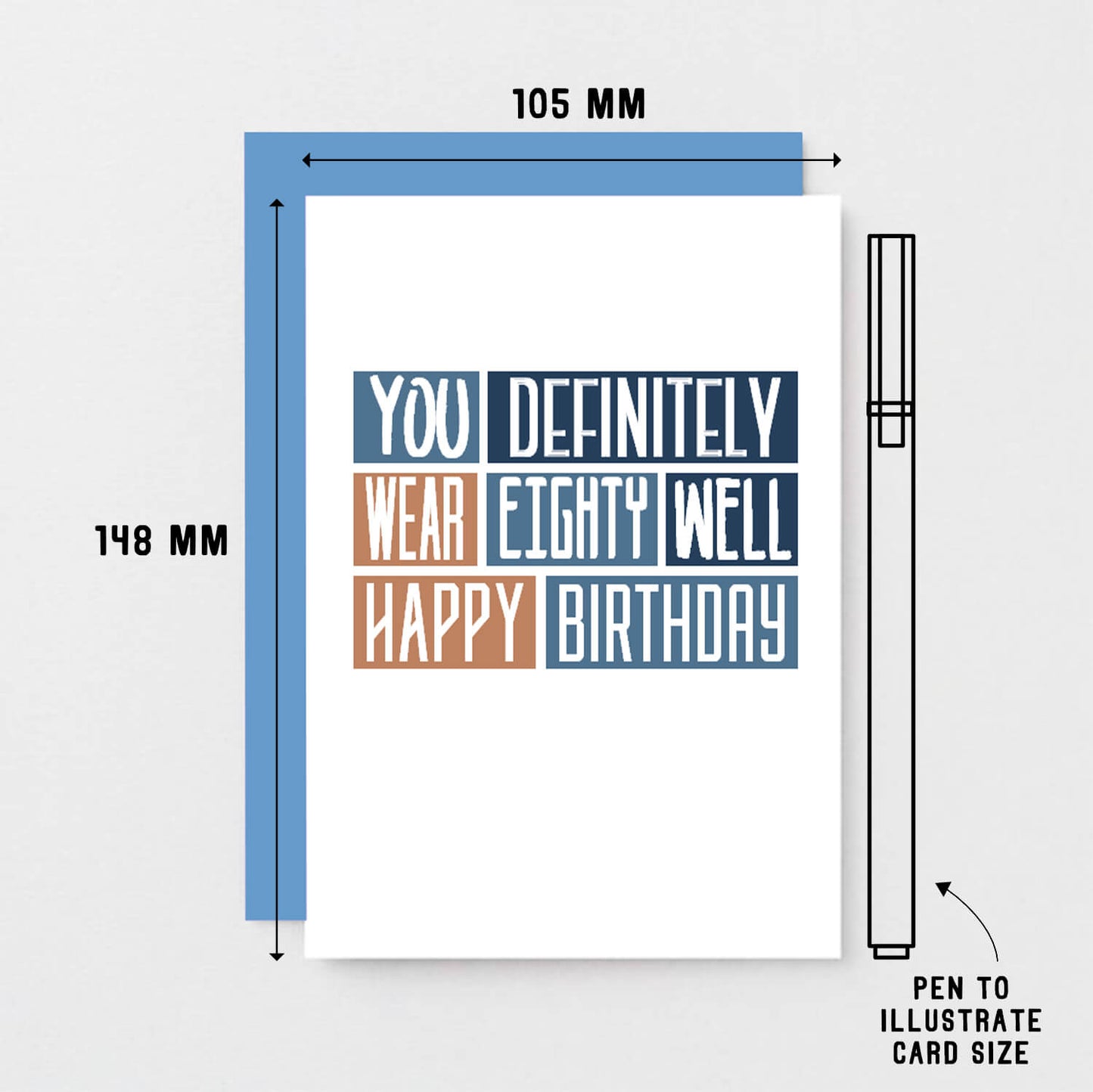 80th Birthday Card by SixElevenCreations. Reads You definitely wear eighty well Happy birthday. Product Code SE0253A6