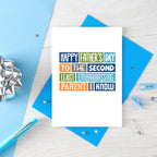 Father's Day Card by SixElevenCreations. Reads Happy Father's Day to the second least embarrassing parent I know. Product Code SEF0008A6