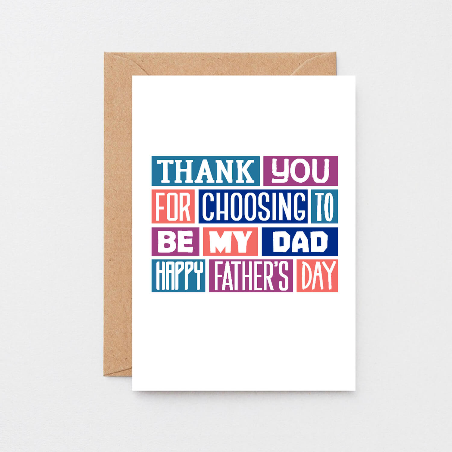 Father's Day Card by SixElevenCreations. Reads Thank you for choosing to be my dad. Happy Father's Day. Product Code SEF0011A6