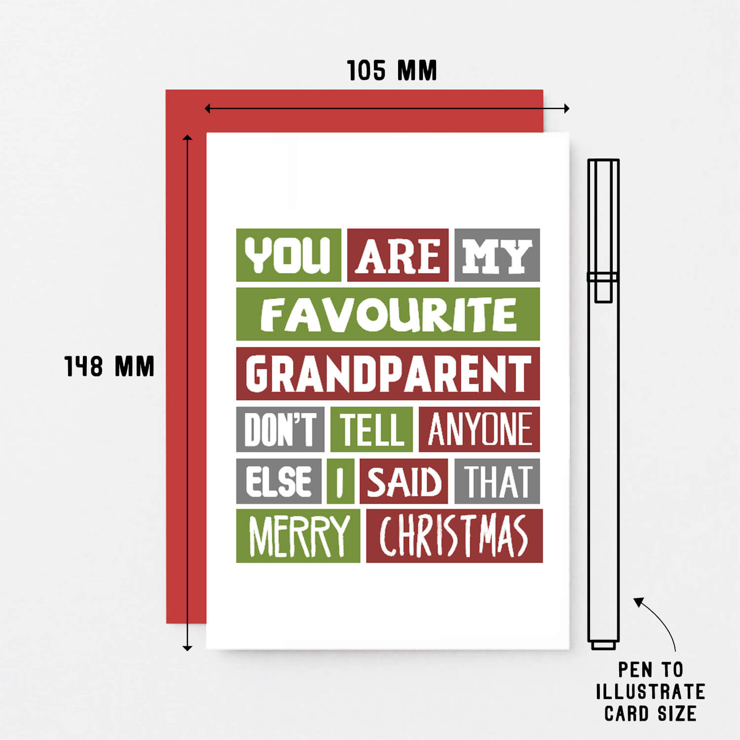 Grandfather Christmas Card by SixElevenCreations. Reads You are my favourite grandparent. Don't tell anyone else I said that. Merry Christmas. Product Code SEC0013A6