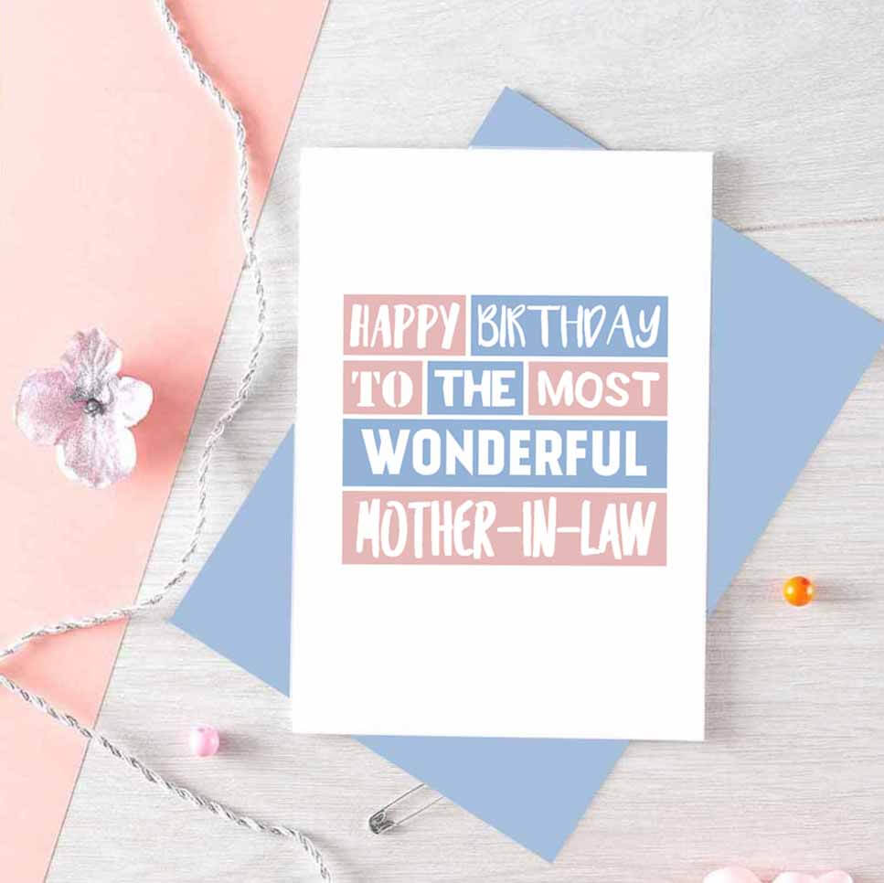 Mother-in-Law Birthday Card by SixElevenCreations. Reads Happy birthday to the most wonderful mother-in-law. Product Code SE0204A6