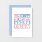 Mother-in-Law Birthday Card by SixElevenCreations. Reads Happy birthday to the most wonderful mother-in-law. Product Code SE0204A6