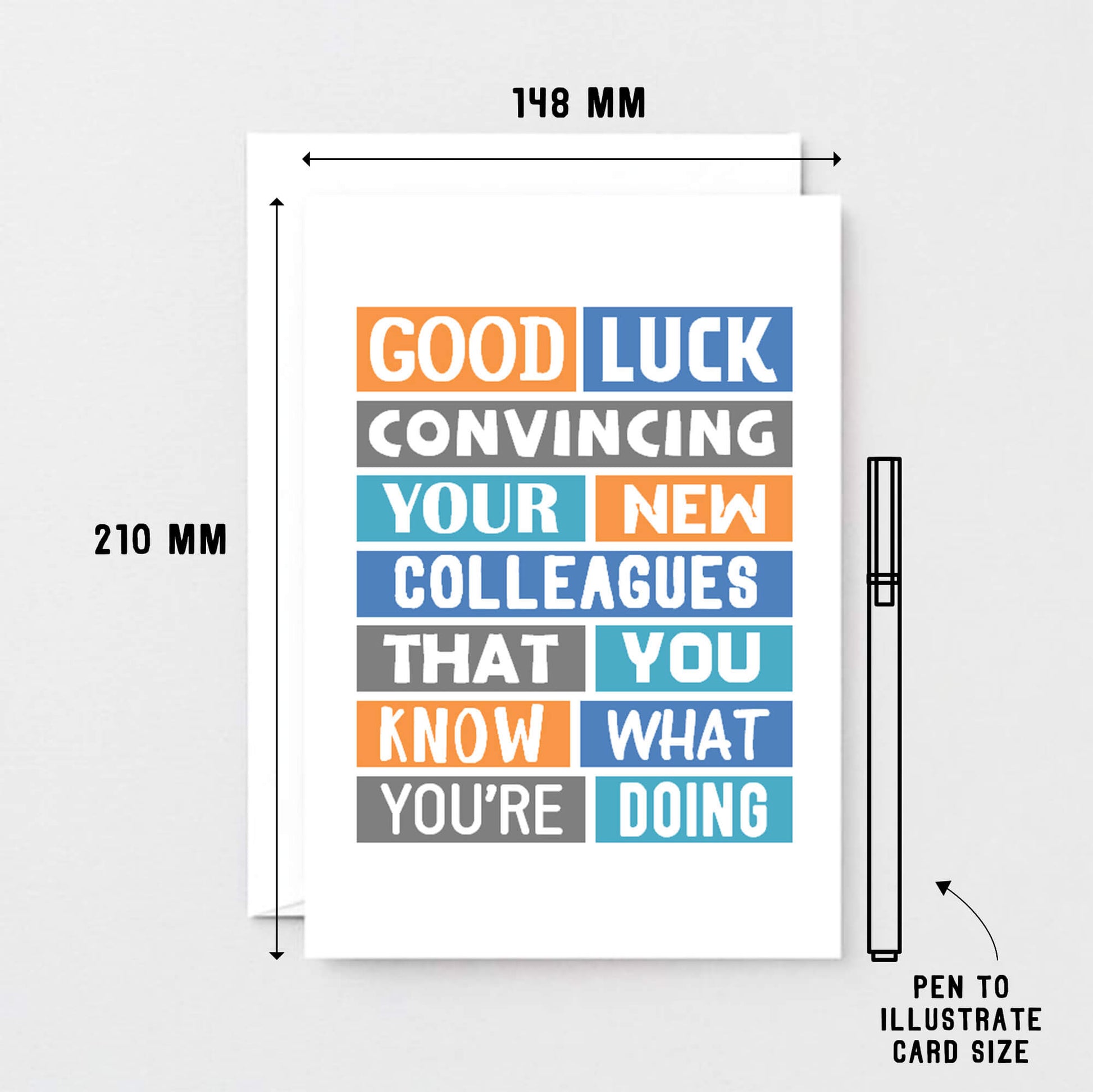New Job Card by SixElevenCreations. Reads Good luck convincing your new colleagues that you know what you're doing. Product Code SE0121A5