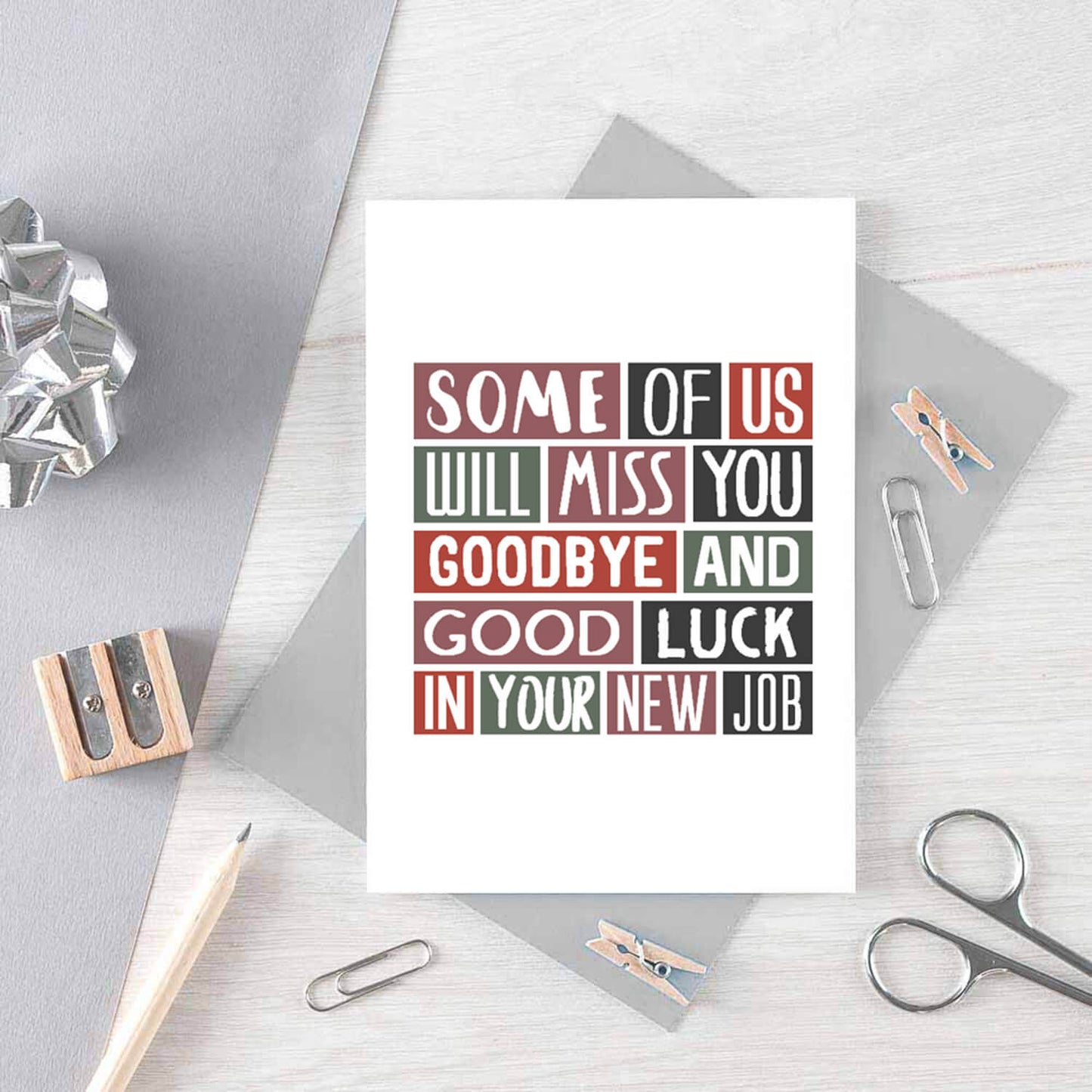 New Job Card by SixElevenCreations. Reads Some of us will miss you. Goodbye and good luck in your new job. Product Code SE0317A6