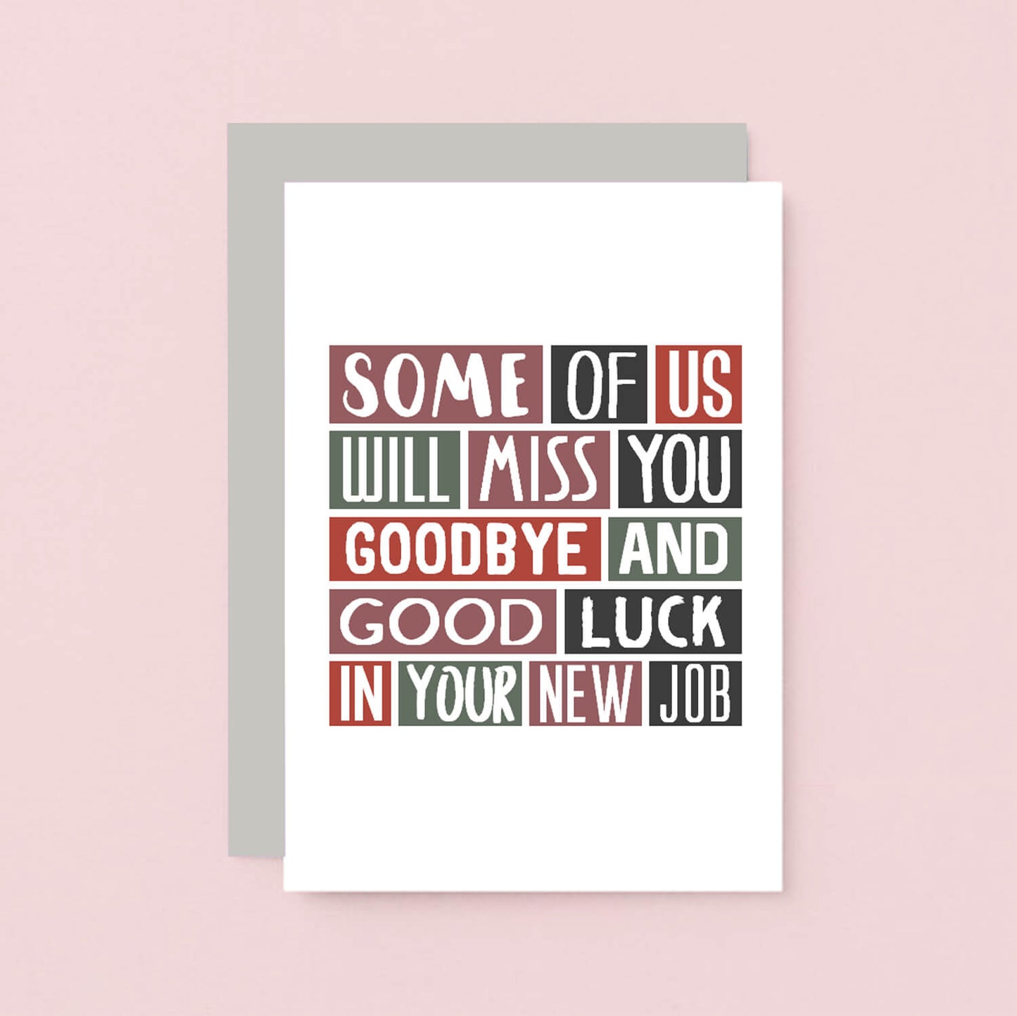 New Job Card by SixElevenCreations. Reads Some of us will miss you. Goodbye and good luck in your new job. Product Code SE0317A6