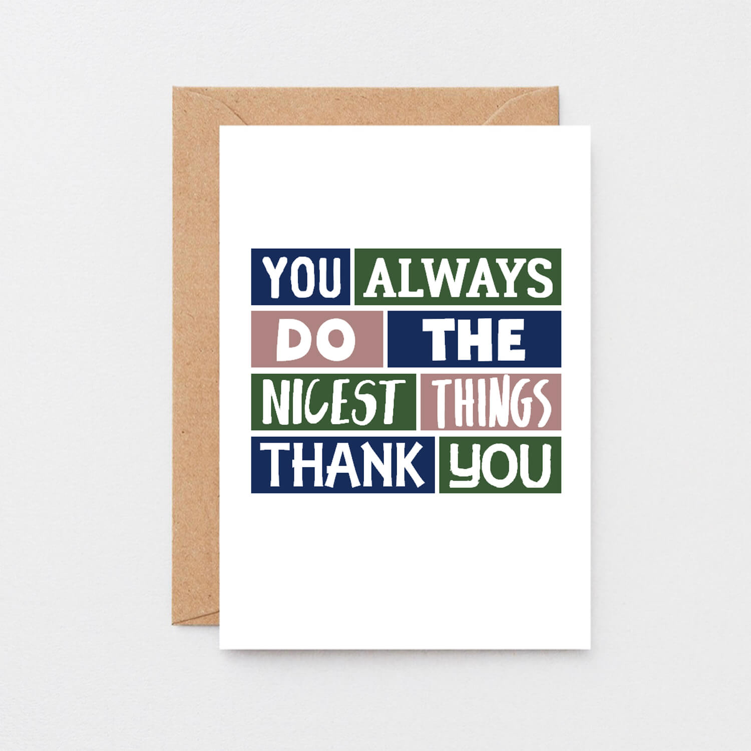 Thank You Card by SixElevenCreations. Reads You always do the nicest things. Thank you. Product Code SE0280A6