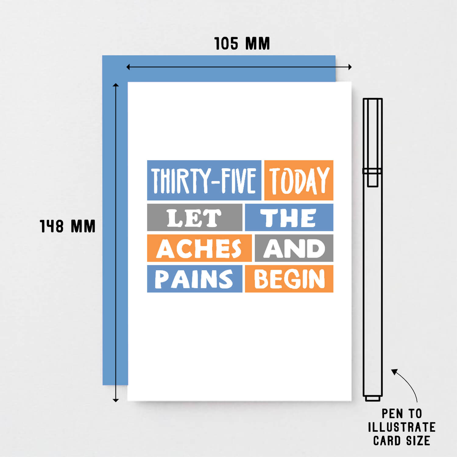 35th Birthday Card by SixElevenCreations. Reads Thirty-five today. Let the aches and pains begin. Product Code SE0291A6