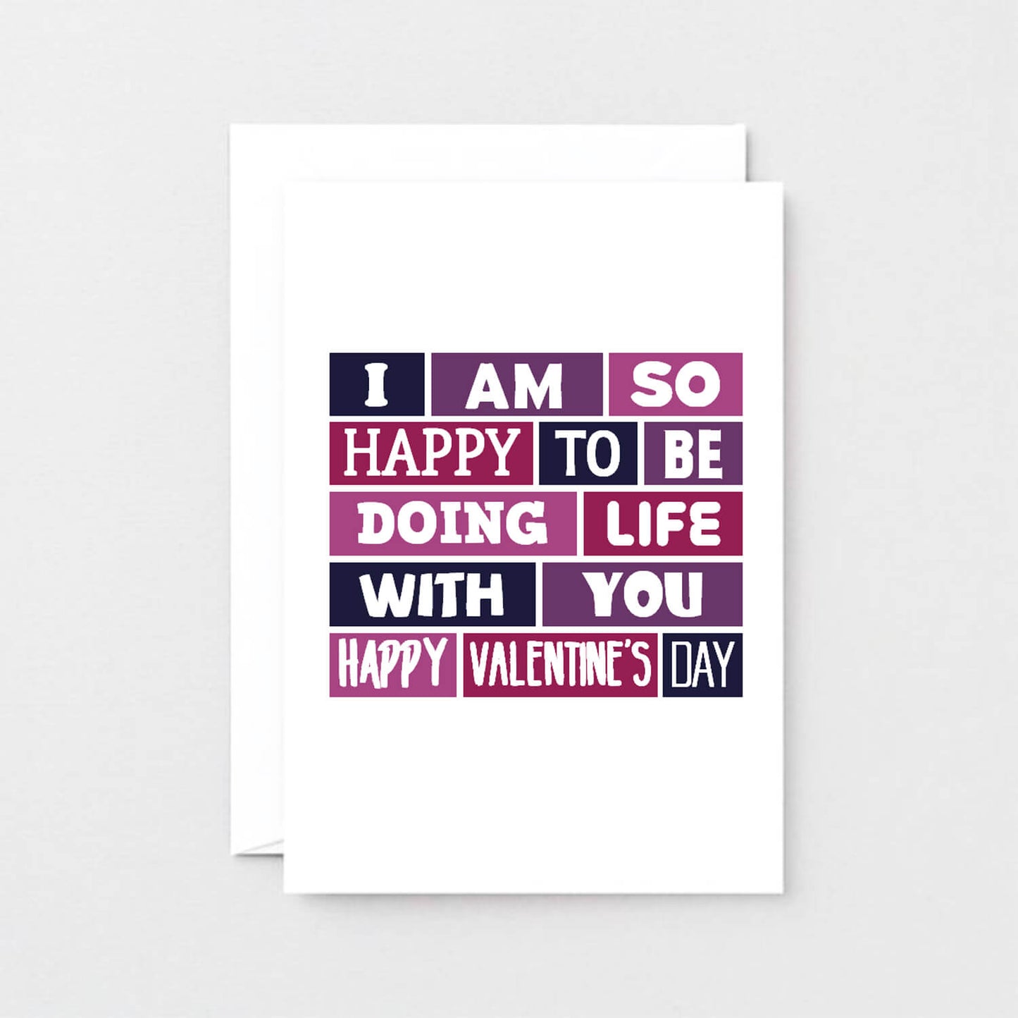 Valentine Card by SixElevenCreations. Reads I am so happy to be doing life with you. Happy Valentine's Day. Product Code SEV0018A6
