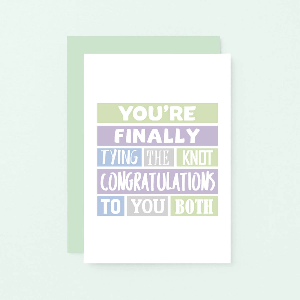 Wedding Congratulations Card by SixElevenCreations. Reads You're finally tying the knot. Congratulations to you both. Product Code SE0207A6