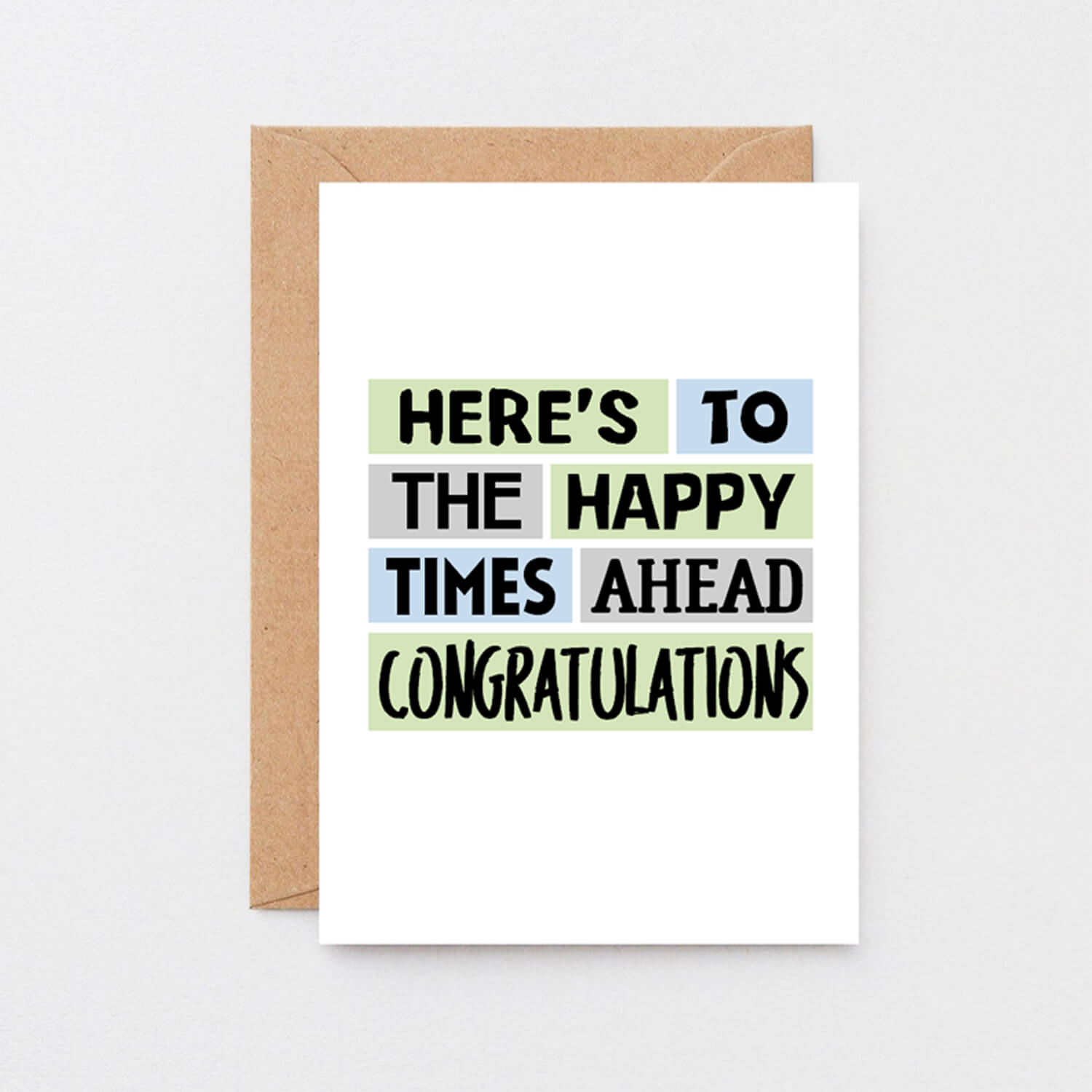 Congratulations Card by SixElevenCreations. Reads Here's to the happy times ahead. Congratulations. Product Code SE0214A6