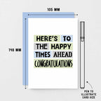 Congratulations Card by SixElevenCreations. Reads Here's to the happy times ahead. Congratulations. Product Code SE0214A6