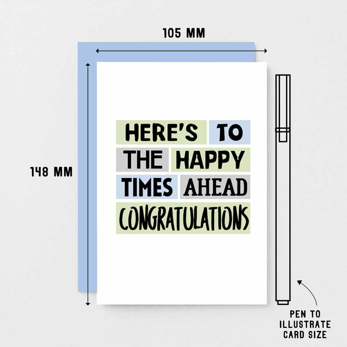 Congratulations Card by SixElevenCreations. Reads Here's to the happy times ahead. Congratulations. Product Code SE0214A6