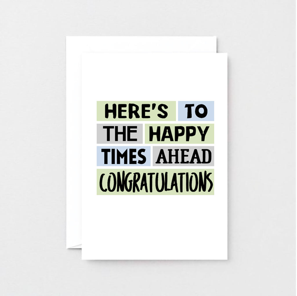 Congratulations Card by SixElevenCreations. Reads Here's to the happy times ahead. Congratulations. Product Code SE0214A6
