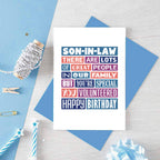 Son-in-Law Birthday Card by SixElevenCreations. Reads Son-in-Law There are lots of great people in our family but you're special. You volunteered. Happy birthday. Product Code SE0342A6