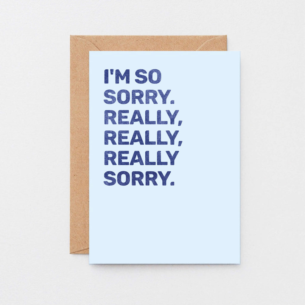 Sorry Card by SixElevenCreations. Reads I'm so sorry. Really, really, really sorry. Product Code SE0809A6