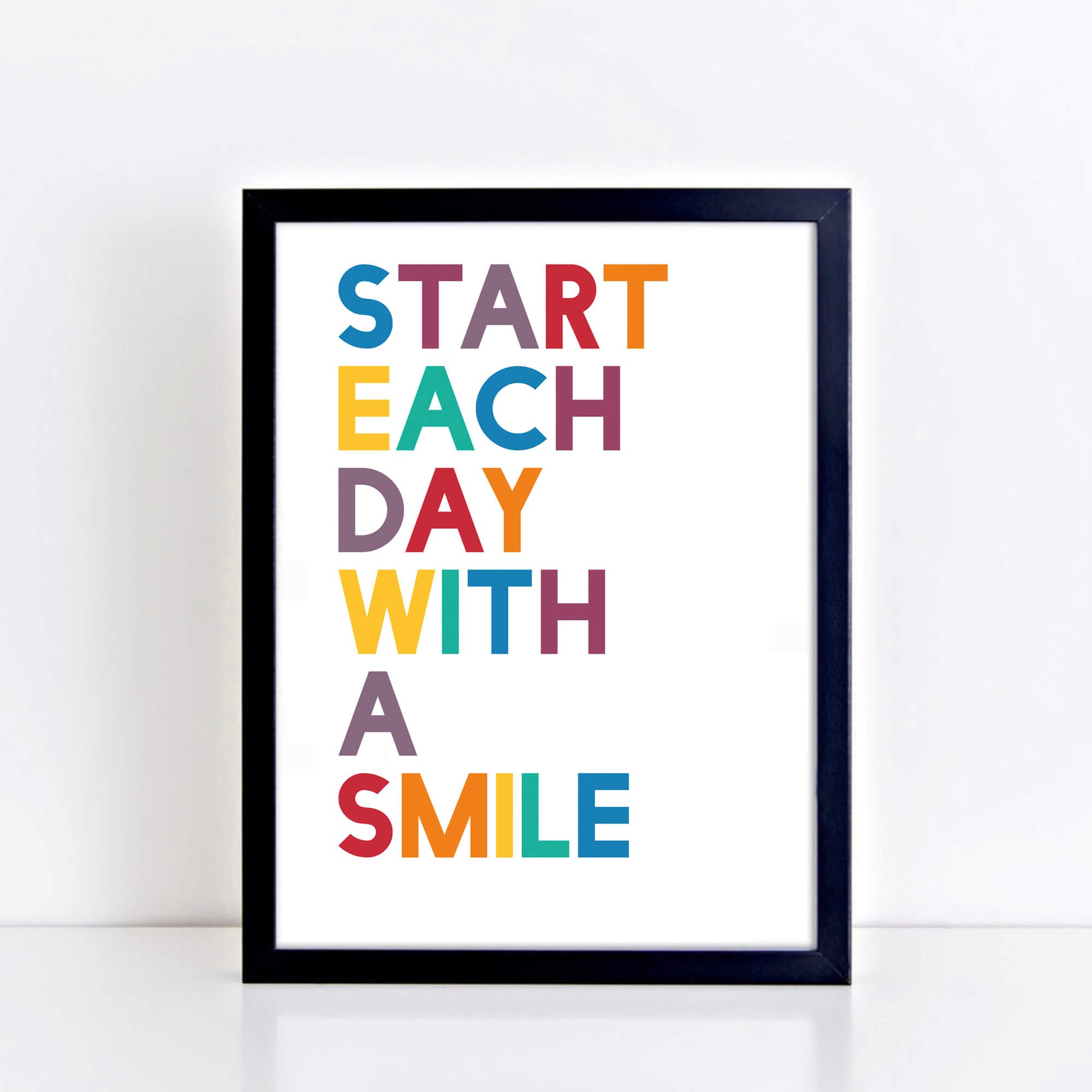 Start Each Day With A Smile Wallprint by SixElevenCreations. Product Code SEP0212