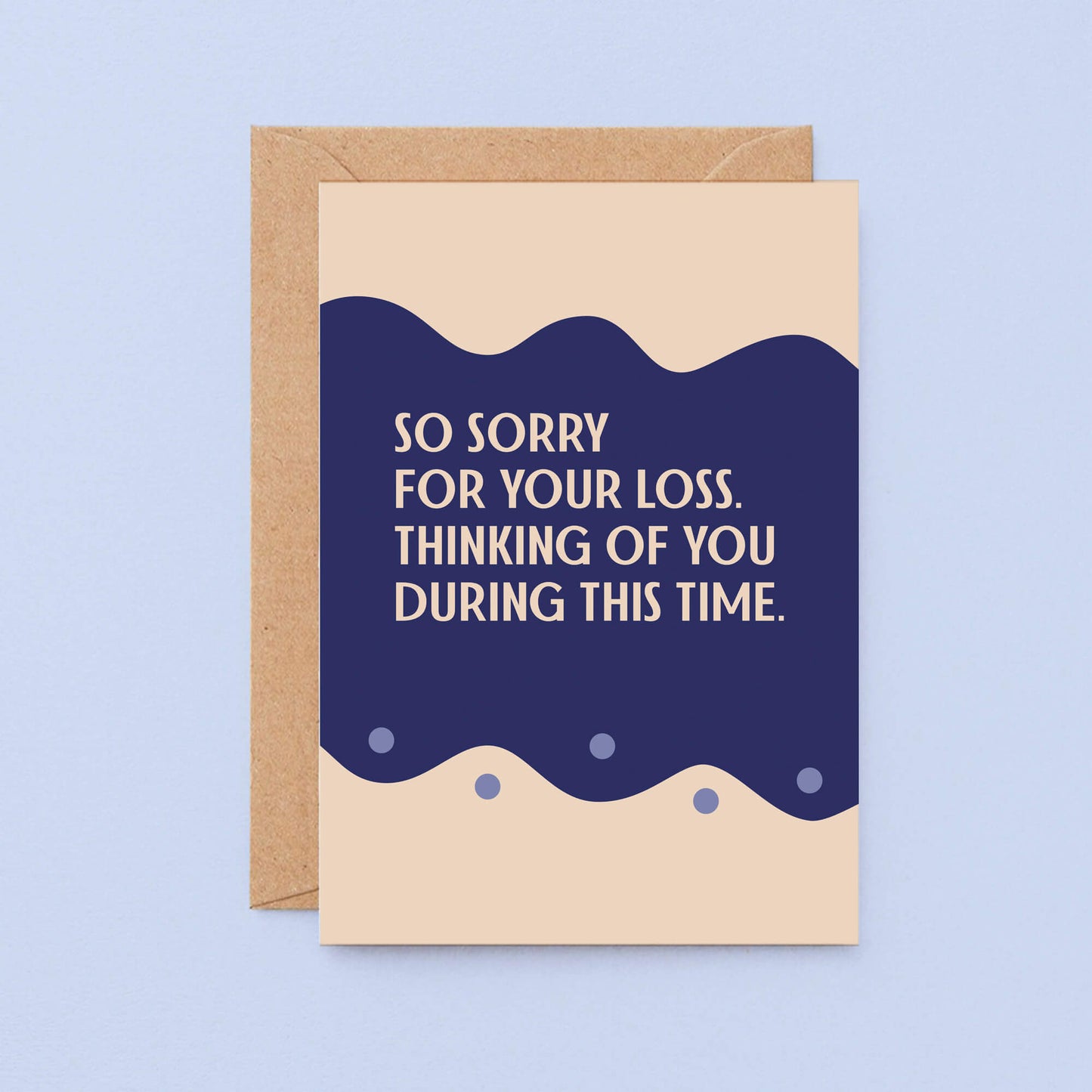 Sympathy Card by SixElevenCreations. Reads So sorry for your loss. Thinking of you during this time. Product Code SE1111A6