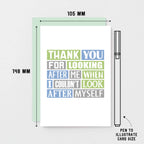 Thank You Card by SixElevenCreations. Reads Thank you for looking after me when I couldn't look after myself. Product Code SE0184A6