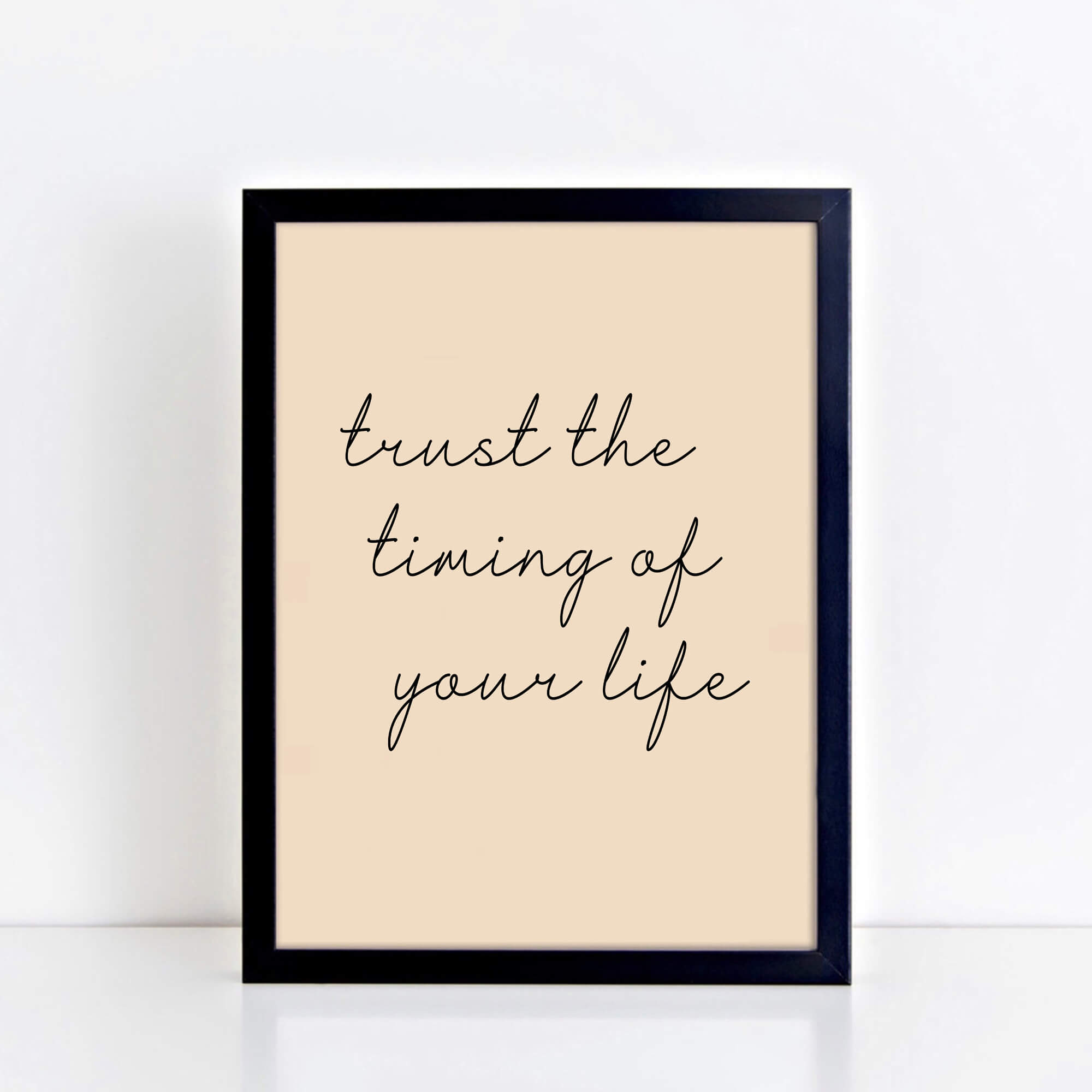 Life Quote Print by SixElevenCreations. Reads Trust The Timing Of Your Life. Product Code SEP0351
